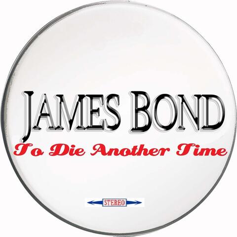 To Die Another Time
