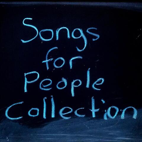 Songs for People Collection