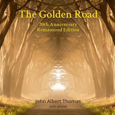 The Golden Road (20th Anniversary Remastered Edition)