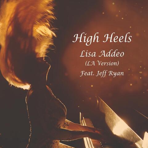 High Heels (LA Version) [feat. Jeff Ryan]