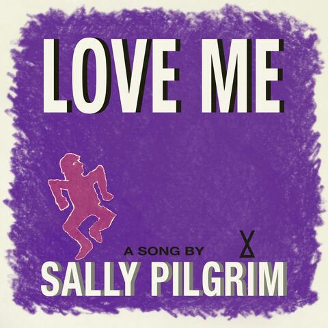 Love Me