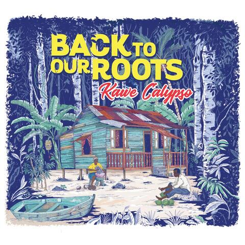 Back to Our Roots