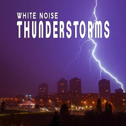 White Noise: Thunderstorms