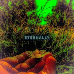Eternally