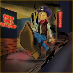 Free Will Walkin'