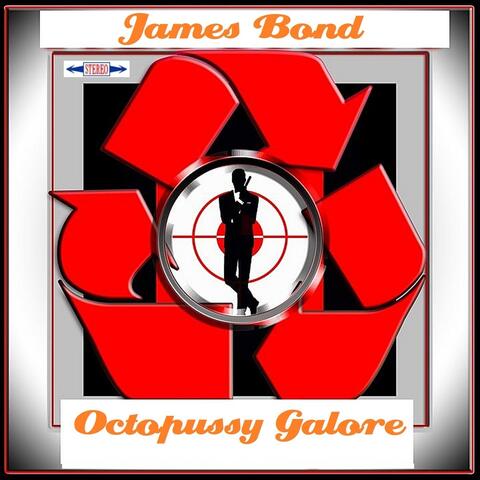 Octopussy Galore