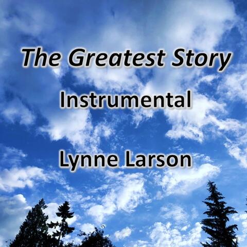 The Greatest Story (Instrumental)