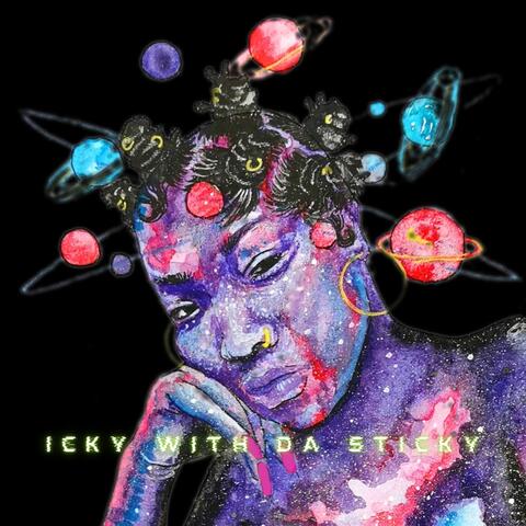 Icky with da Sticky