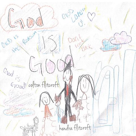 God is Good (feat. Colton Flitcroft)