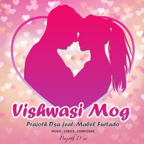 Vishwasi Mog (feat. Mabel Furtado)