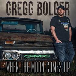 When the Moon Comes Up