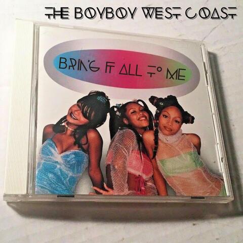 Bring It All to Me