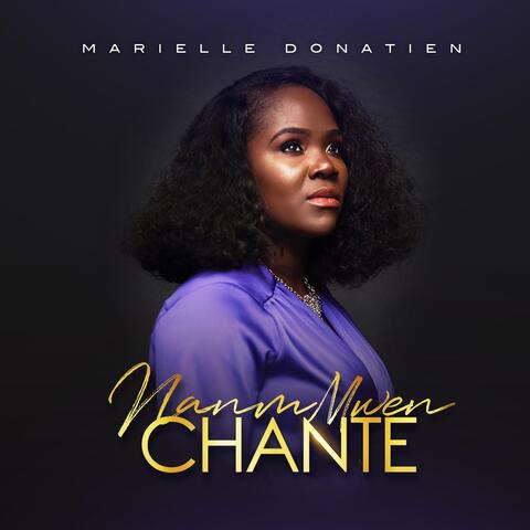 Nanm Mwen Chante