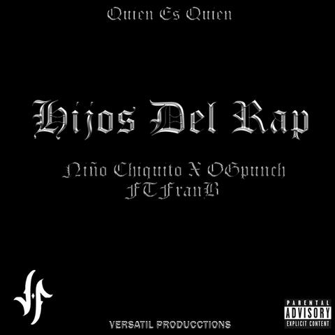 Hijos del Rap (feat. Fran B)
