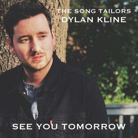 See You Tomorrow (feat. Dylan Kline)