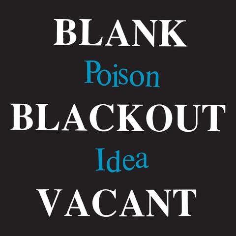 Blank Blackout Vacant (Deluxe Reissue)