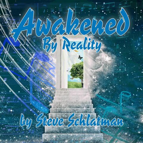 Awakened by Reality