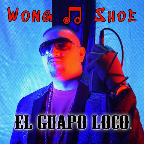 El Guapo Loco
