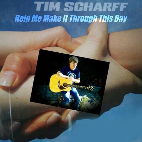 Help Me Make It Through This Day