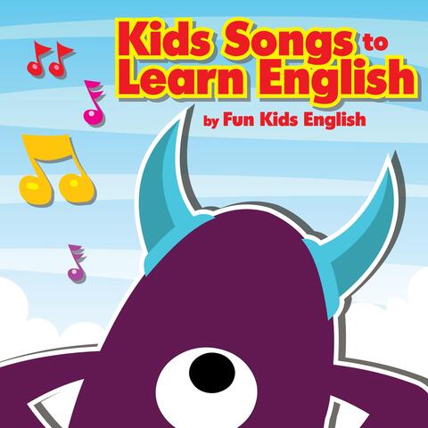 Kids Songs to Learn English