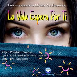 La Vida Espera por Ti