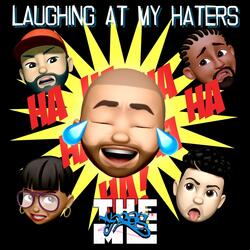 Laughing at My Haters (Radio Edit)