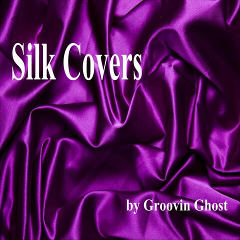 Silk Covers