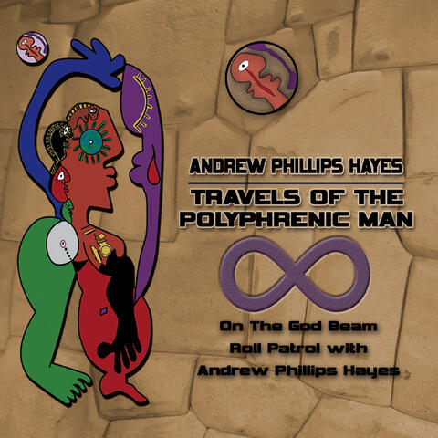 Travels of the Polyphrenic Man