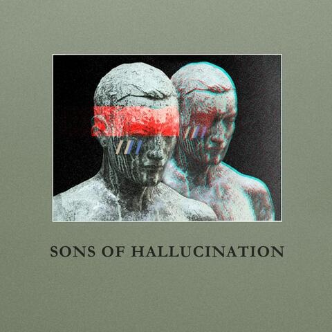 Sons of Hallucination