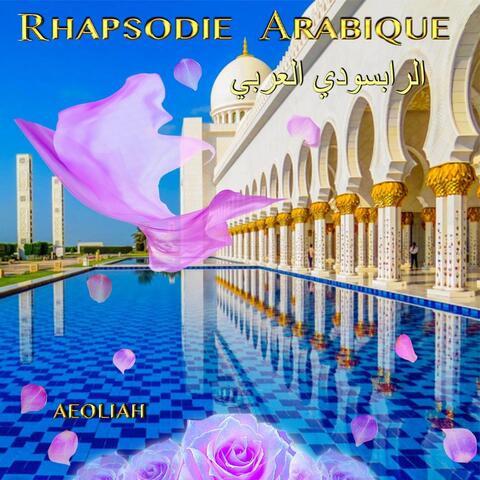 Rhapsodie Arabique