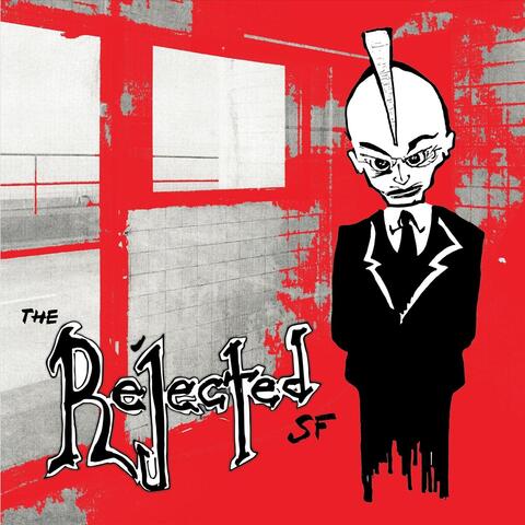 The Rejected SF