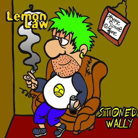 Stoned Wally