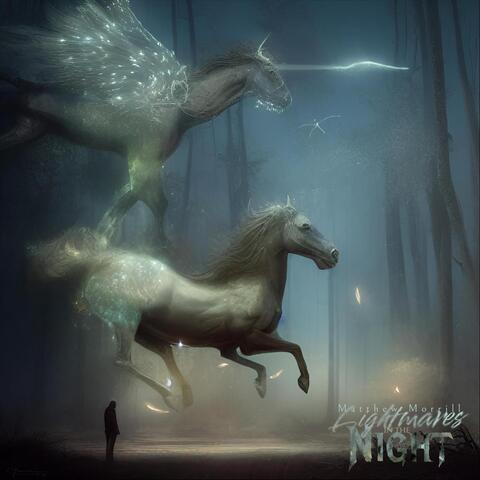 Lightmares in the Night