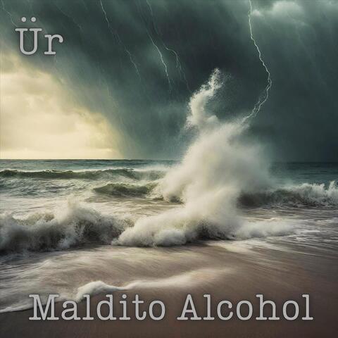Maldito Alcohol