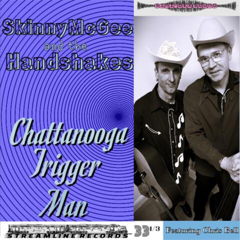 Chattanooga Trigger Man