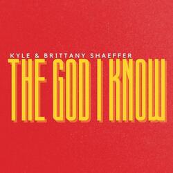 The God I Know