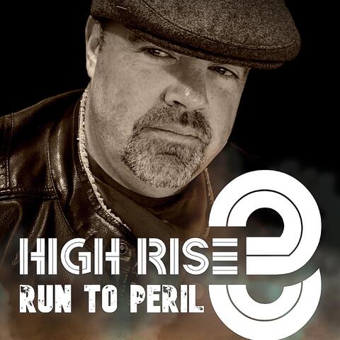 High Rise 3: Run to Peril