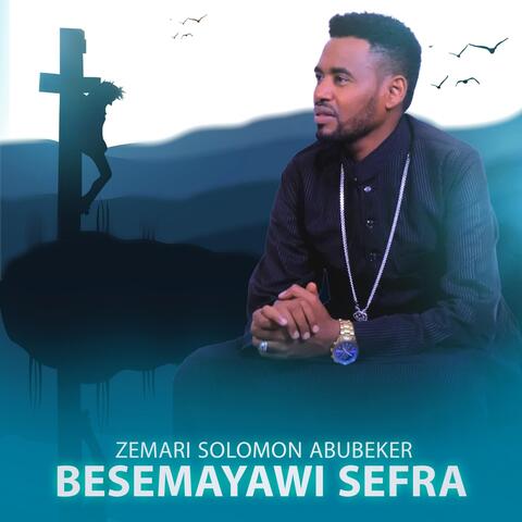 Besemayawi Sefra