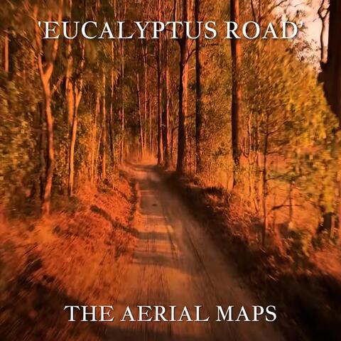 Eucalyptus Road