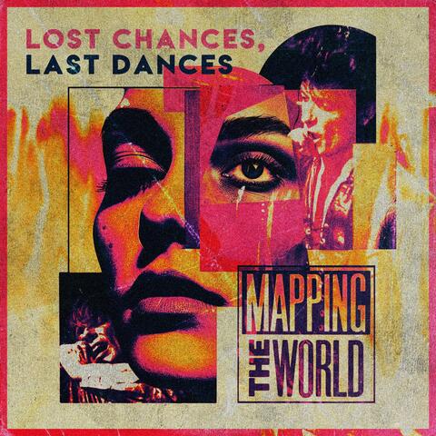 Lost Chances, Last Dances