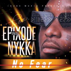 No Fear (feat. Nykka)