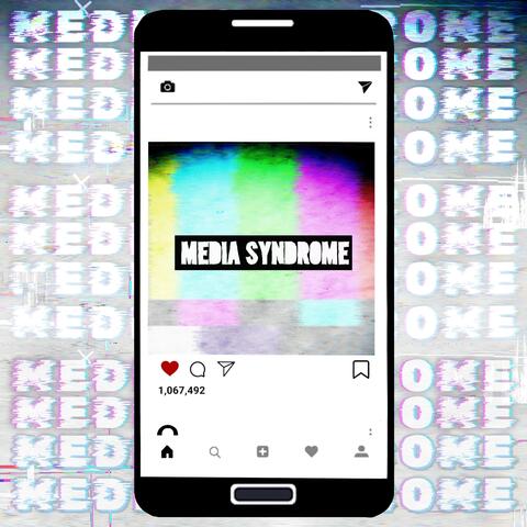 Media Syndrome