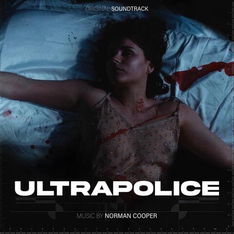 Ultrapolice (Original Soundtrack)