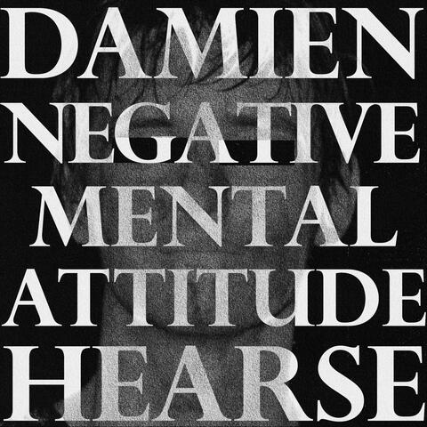 NEGATIVE MENTAL ATTITUDE