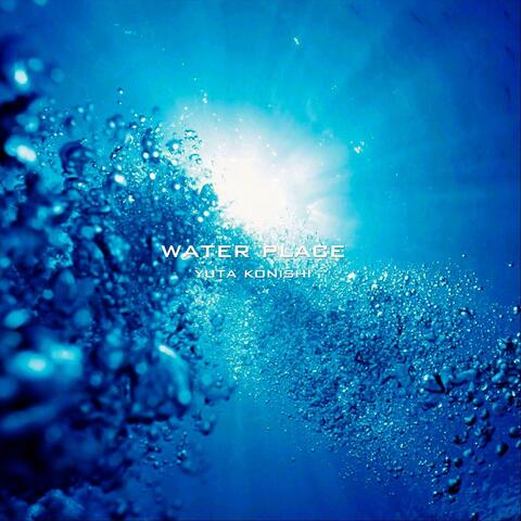 Water Place