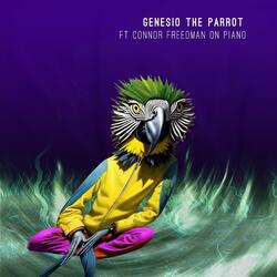 Genesio the Parrot