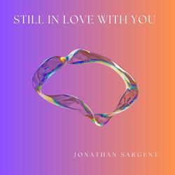 Still In Love With You
