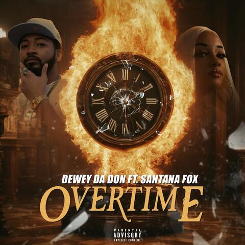 Overtime (feat. Santana Fox)