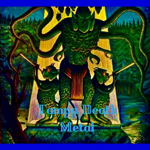 The Sullen Blues Eyes of Cthulhu (Tampa Death Metal)