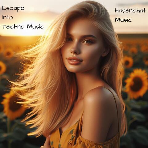 Escape into Techno Music